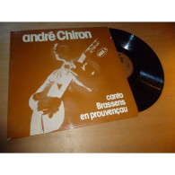 ANDRÉ CHIRON Canto GEORGES BRASSENS En Provencau - SAPEM SAP 204 Lp 1979 - Altri - Francese