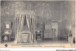 AJQP1-0087 - ARCHITECTURE - CHATEAU DE CHAUMONT-SUR-LOIRE - CHAMBRE DE CATHERINE DE MEDICIS  - Schlösser