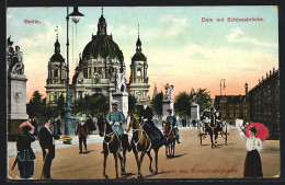 AK Berlin, Ausritt Des Kronprinzenpaares, Im Hintergrund Dom Mit Schlossbrücke  - Mitte