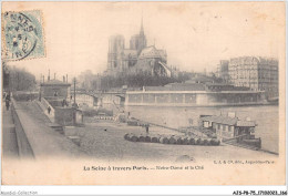 AJSP8-75-0793 - LA SEINE A TRAVERS PARIS - Notre-dame Et La Cité - Die Seine Und Ihre Ufer