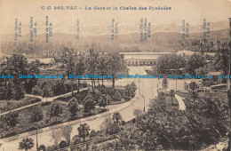R052014 Pau. La Gare Et La Chaine Des Pyrenees. C. C. No 203 - World