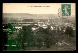 55 - TRONVILLE-EN-BARROIS - VUE GENERALE - EDITEUR ROBERT - Autres & Non Classés