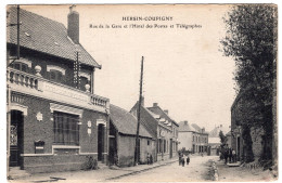 HERSIN-COUPIGNY - Rue De La Gare Et L'Hotel Des Postes Et Telegraphes - ELD - Sonstige & Ohne Zuordnung