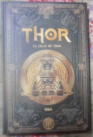 LIVRE MYTHOLOGIE NORDIQUE THOR LA FILLE DE THOr RBA - Avontuur