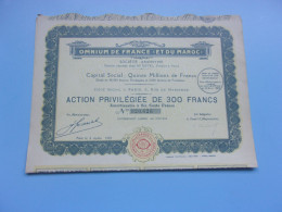 OMNIUM DE FRANCE ET DU MAROC (300 Francs) - Autres & Non Classés