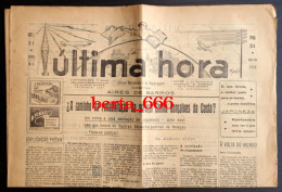 Jornal ULTIMA HORA * Norícias E Reportagem * Porto 1936 - Informaciones Generales