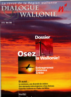 Dialogue Wallonie , ,Une Nécropole Mérovingienne à Grez - Doiceau ,N° 25 Mars 2005 - Altri & Non Classificati