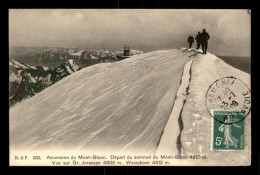 74 - ASCENSION DU MONT-BLANC - DEPART DU SOMMET - ALPINISME - Chamonix-Mont-Blanc