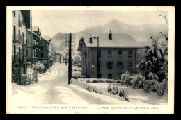 74 - ST-GERVAIS-LES-BAINS - LA RUE GONTARD ET LE MONT JOLY EN HIVER - Saint-Gervais-les-Bains