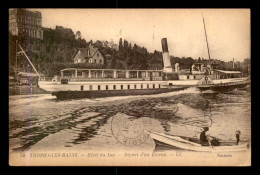 74 - THONON-LES-BAINS - HOTEL DU LAC - DEPART DU BATEAU A ROUE LEMAN - Thonon-les-Bains