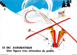 LE SKI ACROBATIQUE - Une Figure Très Attendue Du Public -  Création R. ALLOUIN  Cpm GF ( ͡♥ ͜ʖ ͡♥) ♥ - Humour