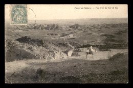 ALGERIE - SAHARA - VUE PRISE DU COL DE SFA - Andere & Zonder Classificatie