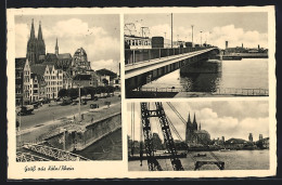 AK Köln /Rh., Strassenpartie, Rheinbrücke, Panorama Mit Dom  - Köln