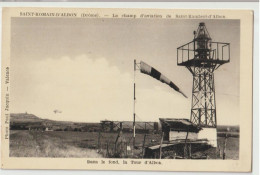 SAINT-ROMAIN-D'ALBON - Le Champ D'aviation De Saint-Rambert-d'Albon. - Sonstige & Ohne Zuordnung