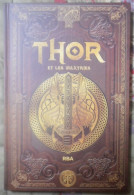 LIVRE MYTHOLOGIE NORDIQUE THOR ET LES VALKYRIEs RBA - Aventura