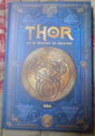 LIVRE MYTHOLOGIE NORDIQUE THOR ET LE SERPENT DE MIDGARd RBA - Abenteuer