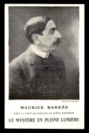 ECRIVAINS - MAURICE BARRES (1862-1923) ECRIVAIN ET HOMME POLITIQUE FRANCAIS - EDITE PAR LIBRAIRIE PLON - Schriftsteller