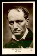 ECRIVAINS - CHARLES BAUDELAIRE, POETE - 1821-1867 - Schriftsteller