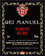 Port Wine Label, Portugal - REI MANUEL. PORTO RUBY -|- Companhia Do Alto Douro. Vila Nova De Gaia - Other & Unclassified
