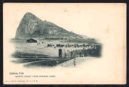 Postal Gibraltar, North Front From Spanish Lines  - Gibraltar