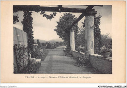 AJUP8-0746 - ECRIVAIN - Cambo - Arnaga - Maison D'EDMOND ROSTAND - La Pergola  - Ecrivains