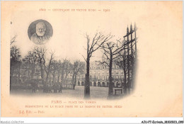 AJUP7-0600 - ECRIVAIN - Centenaire De VICTOR HUGO - 1902 - Paris - Place Des Vosges - Schrijvers