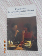 Croquez Le Crack-pain Wasa A La Mode D'ici Et D'ailleurs - Lis Broman - WASA 1967 - Gastronomie