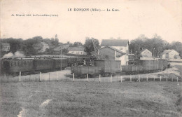 Le DONJON (Allier) - La Gare Avec Train, Wagons - Voyagé 1909 (2 Scans) - Andere & Zonder Classificatie