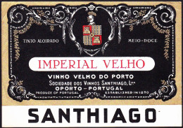 Port Wine Label, Portugal - IMPERIAL VELHO. Vinho Velho Do Porto -|- Soc.Vinhos Santiago. Oporto - Sonstige & Ohne Zuordnung