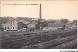 CAR-AAWP10-80-0834 - AILLY-SUR-NOYE - La Métallurgie - Ailly Sur Noye