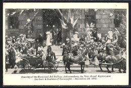 CPA Johannesburg, Opening Of The Municipal Art Gallery By Their Royal Highness The Duke & Duchess Of Connaught, 1910  - Südafrika