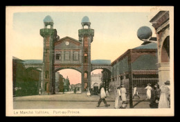 HAITI - PORT AU PRINCE - LE MARCHE VALLIERE - Haïti