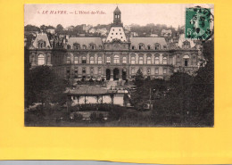 18852 LE HAVRE  L' Hôtel De Ville ( Gloriette ) (2 Scans ) 76 - Non Classés