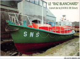 CAR-AAX-P9-50-0666 - MUSEE MARITIME CHANTEREYNE - TOURLAVILLE - LE RAZ BLANCHARD - Canot De La SNMS De Goury - Other & Unclassified