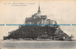 R052688 Mont St. Michel. The Wonderful Monument. J. P. No 15 - Welt