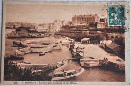 64 - BIARRITZ - Le Port Des Pêcheurs Et Les Hôtels - Biarritz
