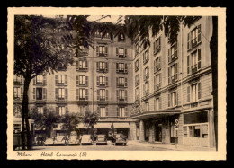 ITALIE - MILANO - HOTEL COMMERCIO,  PIAZZA FONTANA - Milano (Mailand)