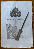 REGNO DI SARDEGNA - REGIA CAMERA DE'CONTI - (4pag) "..sarebbero Assegnati PER L'IPOTECA DE'NUOVI BIGLIETTI.."TO-3/2/1800 - Historical Documents