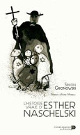 L'histoire Vraie D'Esther Naschelski - Other & Unclassified