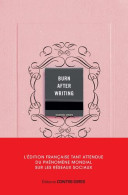 Burn After Writing - ÉDITION FRANÇAISE - Other & Unclassified
