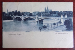 Cpa Gruss Aus Basel - Die Wettsteinbrücke - Basilea