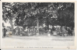 BOURGES - Le Moulin Batard - La Terrasse Du Café - Bourges