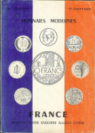 France Monnaies Modernes André JUSTIN 7ème édition - Books & Software