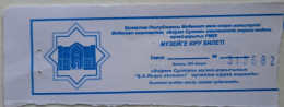 KAZAKHSTAN..TICKET TO  THE MUSEUM''AZIRET SULTAN''.ENTERING THE''K.A.YASAWI MAUSOLEUM''.TURKESTAN - Eintrittskarten