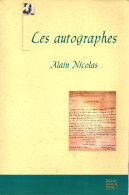 LES AUTOGRAPHES GUIDE COLLECTION IDENTIFICATION  PAR A. NICOLAS - Other & Unclassified