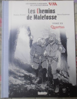 BD LES CHEMINS DE MALEFOSSE TOME XX QUARTUS BARDET/GOEPFERT HACHETTe - Chemins De Malefosse, Les