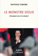 Le Monstre Doux: L'Occident Vire-t-il à Droite - Autres & Non Classés