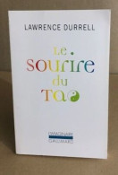 Le Sourire Du Tao - Andere & Zonder Classificatie