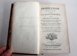 INSTRUCTION FACILE SUR LES CONVENTIONS OU NOTIONS SIMPLES DANS LA SOCIETE 1779 / LIVRE ANCIEN XVIIIe SIECLE (2204.58) - 1701-1800