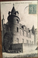 Cpa 24 Dordogne, LA FORCE (LAFORCE), Château De Durbec, éd Astruc, écrite En 1906 - Andere & Zonder Classificatie